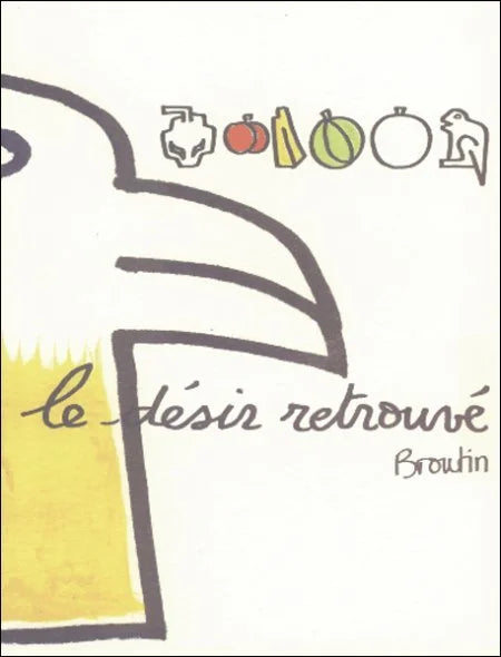 Sandro Ricaldone, Jim Palette, Isidore Isou - Gérard-Phillipe Broutin : Le Désir Rétrouvé