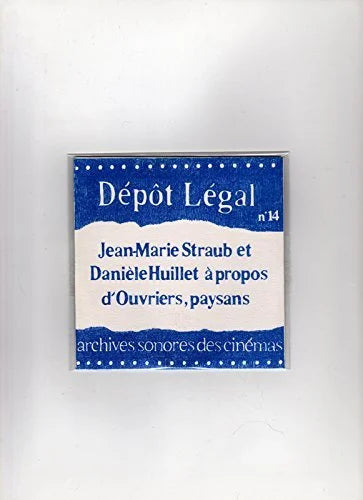 Jean-Marie Straub et Danièle Huillet - À propos d' Ouvriers, Paysans