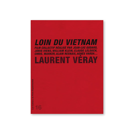 Cahier N° 16 : Loin du Vietnam