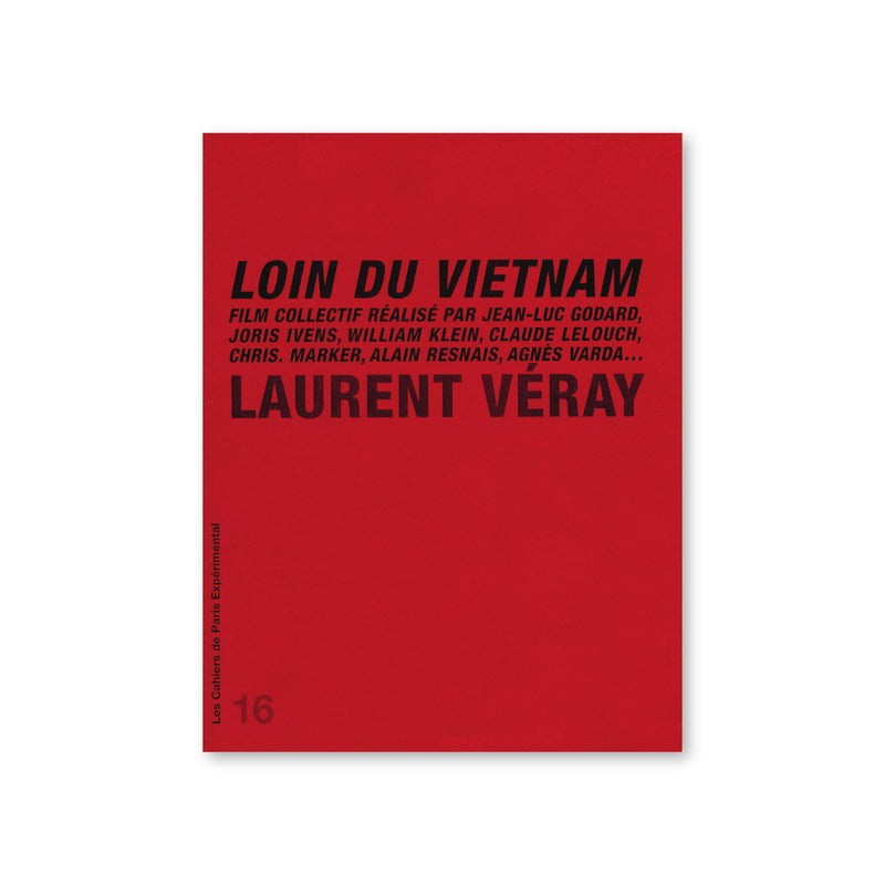 Cahier N° 16 : Loin du Vietnam