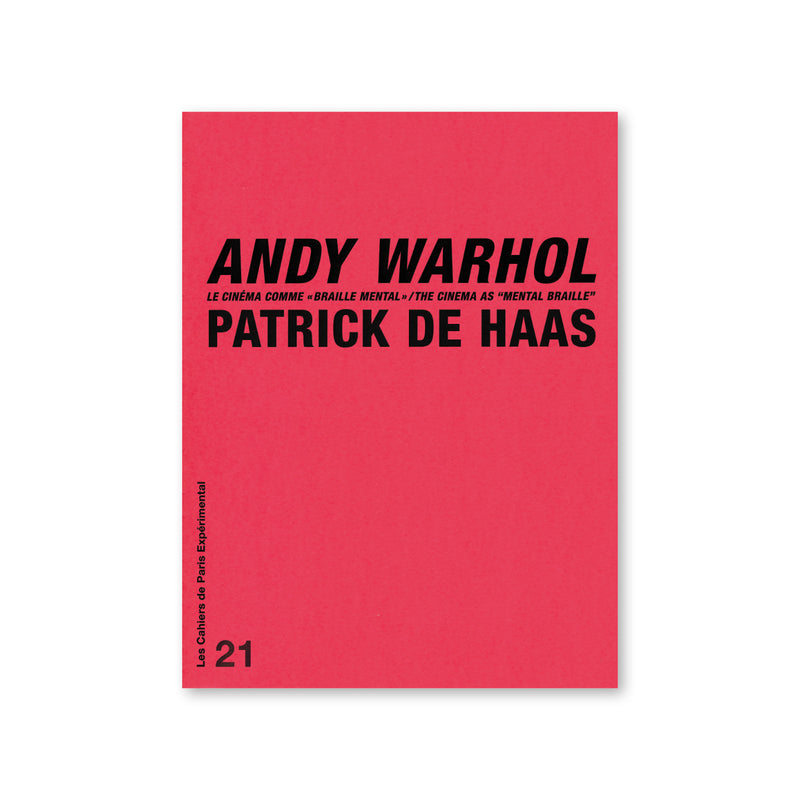 Cahier N° 21 : Andy Warhol