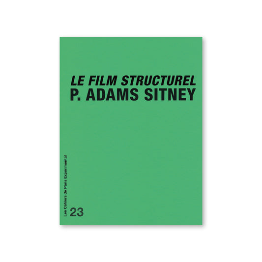 Cahier N° 23 : Le film structurel