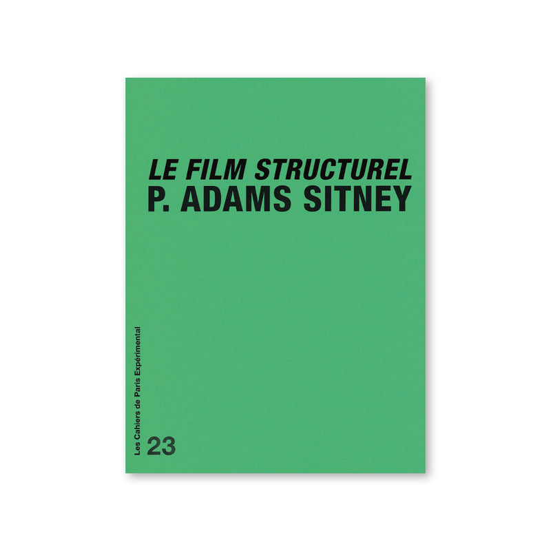 Cahier N° 23 : Le film structurel