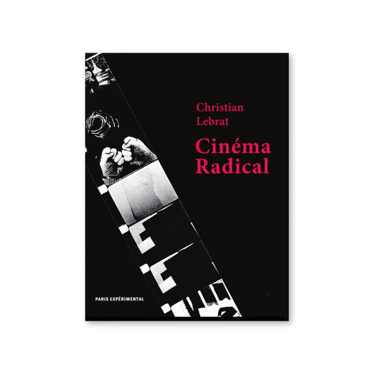 Cinéma Radical