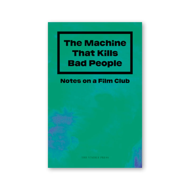 The Machine That Kills Bad People