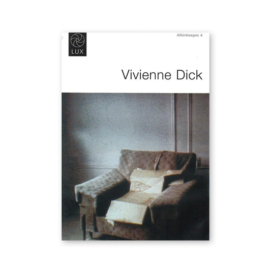 Afterimages 4 : Vivienne Dick