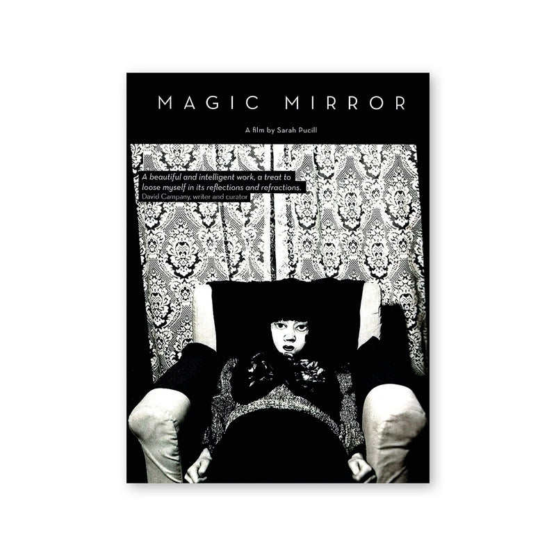 Sarah Pucill — Magic Mirror