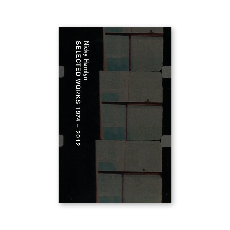 Nicky Hamlyn: Selected works 1974-2012