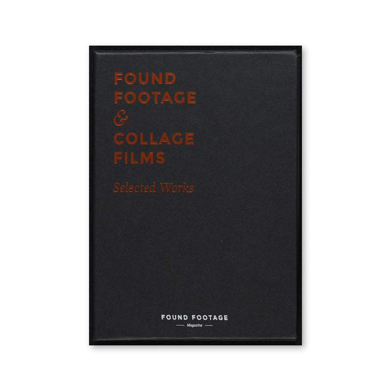 Found Footage & Collage Films Selected Works