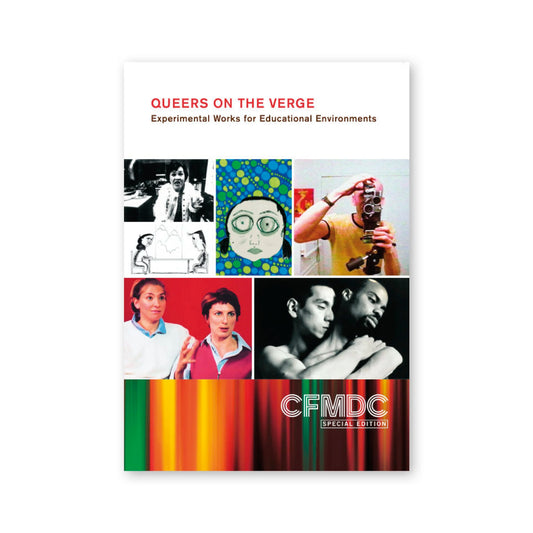 Queers on the Verge: Experimental Works for Educational Environments