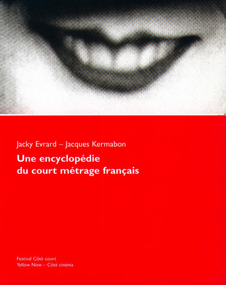 Une encyclopédie du court métrage français