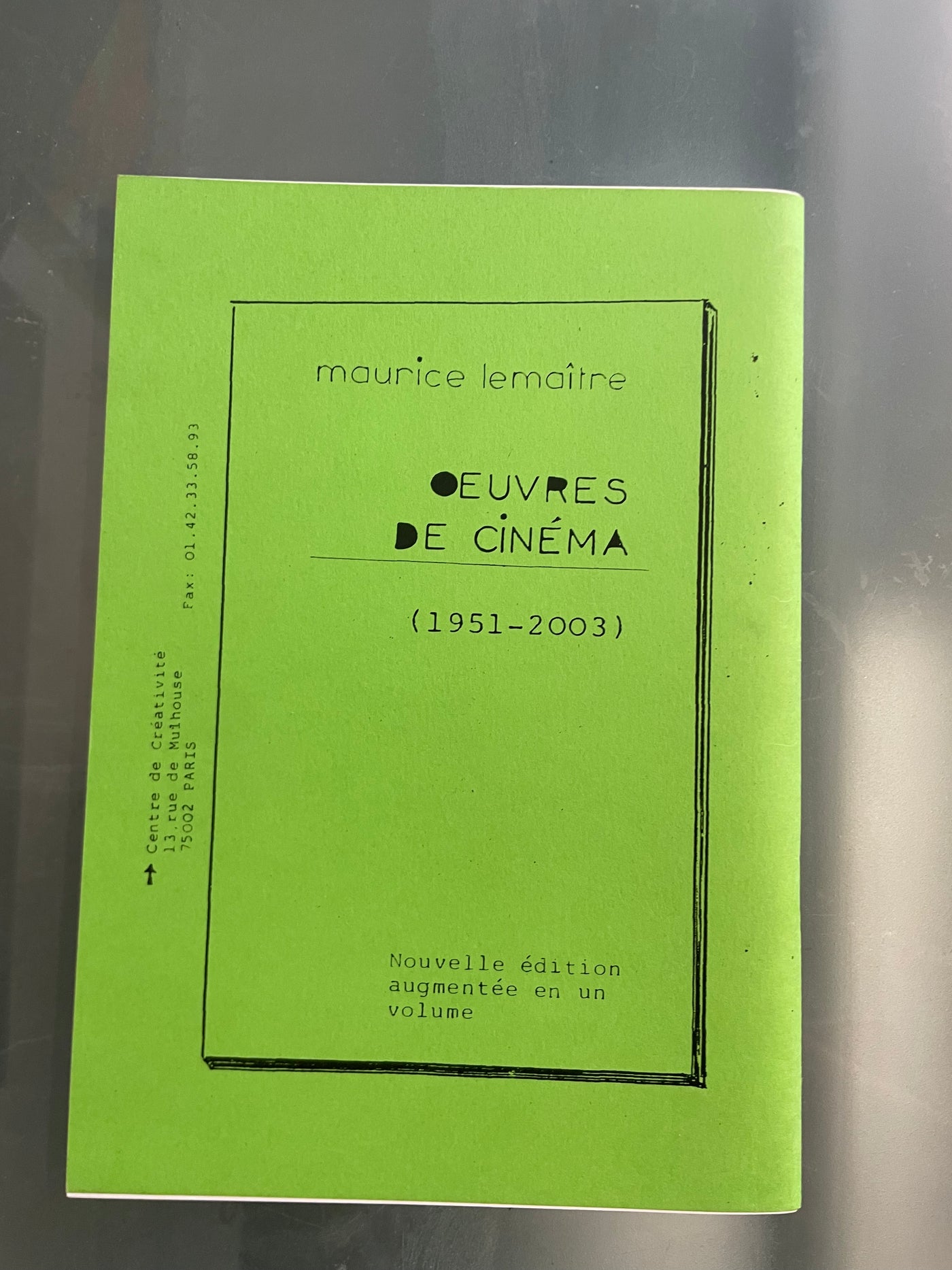 Histoire de l'Avant-Garde cinématographique depuis 1951 Sur et Hors Ecran