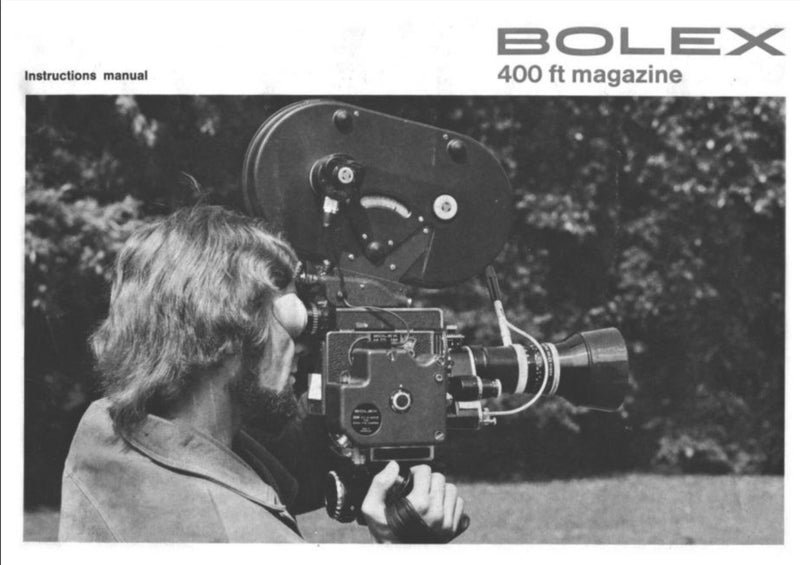 Bolex modes d’emploi numérique