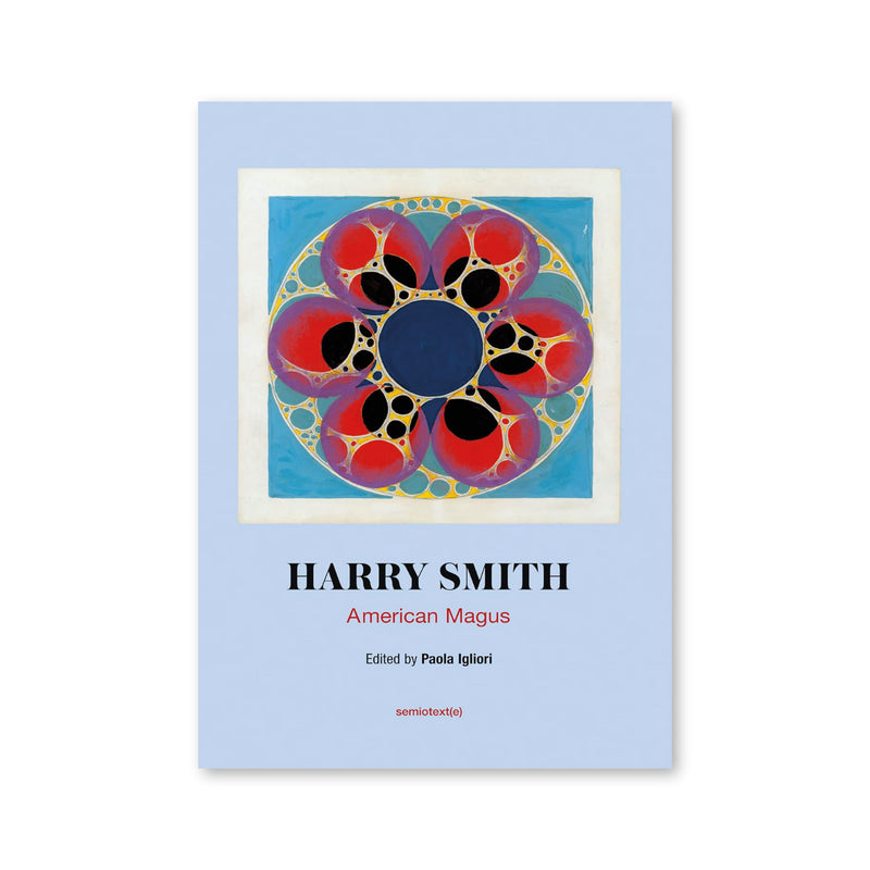 HARRY SMITH: AMERICAN MAGUS