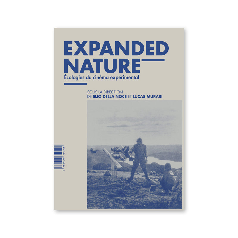 Expanded Nature - Écologies du cinéma expérimental