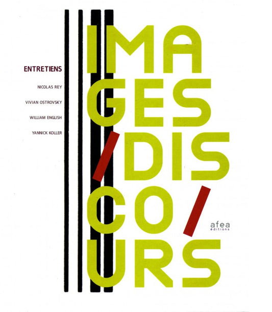 Images / Discours : entretiens