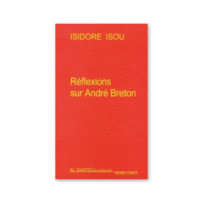 Refléxions sur André Breton
