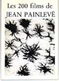 Dominique Willoughby -Les 200 film de Jean Painlevé