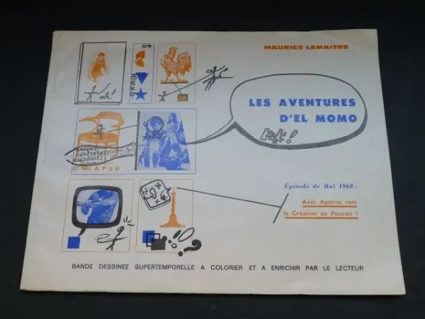 Maurice Lemaître - Les Aventures d'el Momo (bande dessinée supertemporelle à colorier et à enrichir par le lecteur)