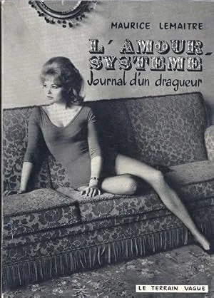 Maurice Lemaitre - Journal d'un dragueur ou l'amour système