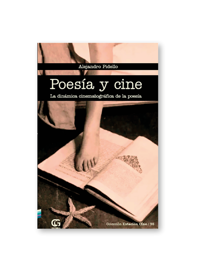 Poesia y cine : La dinamica cinematografica de la poesia