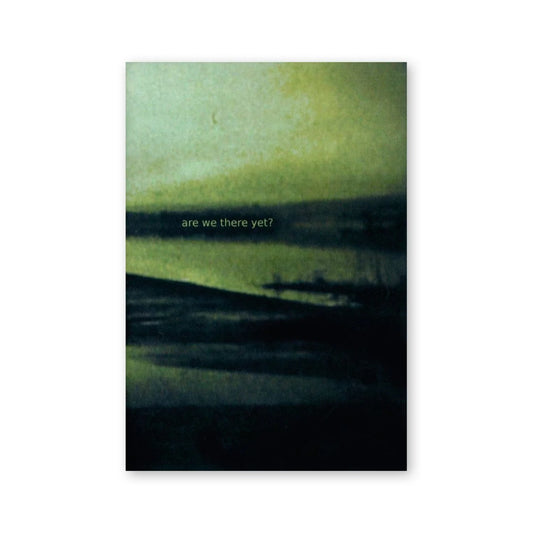 Moira Tierney — Are We There Yet?