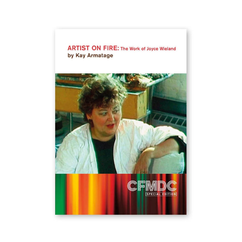 Artist On Fire: The Work of Joyce Wieland