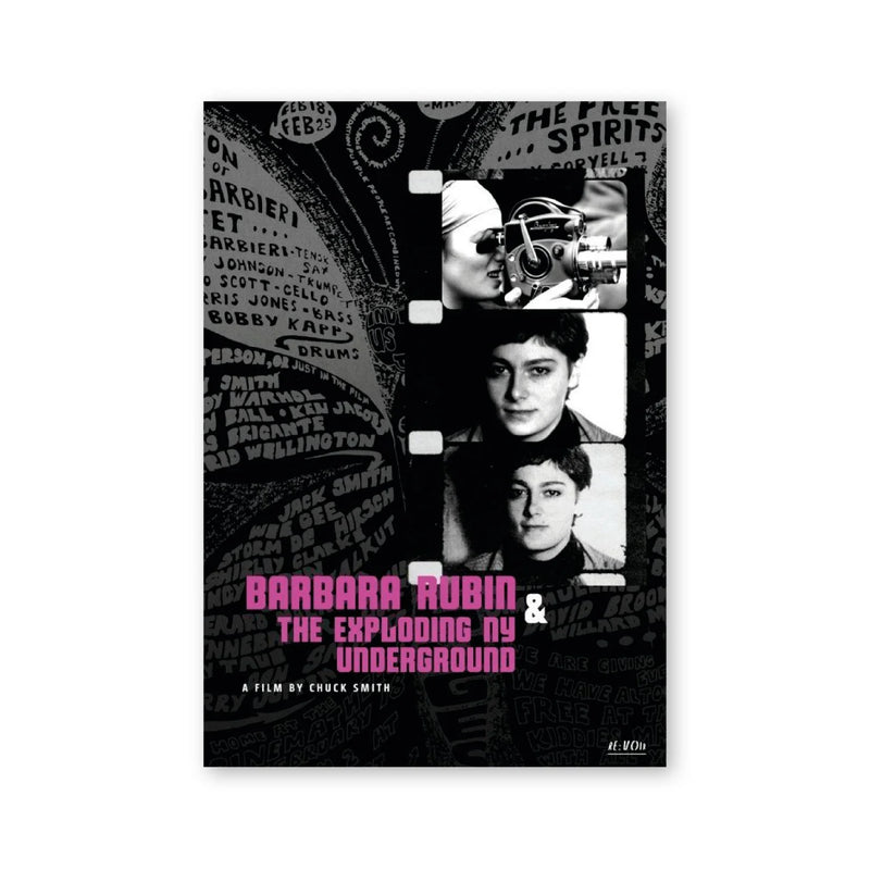 Chuck Smith — Barbara Rubin & the Exploding NY Underground