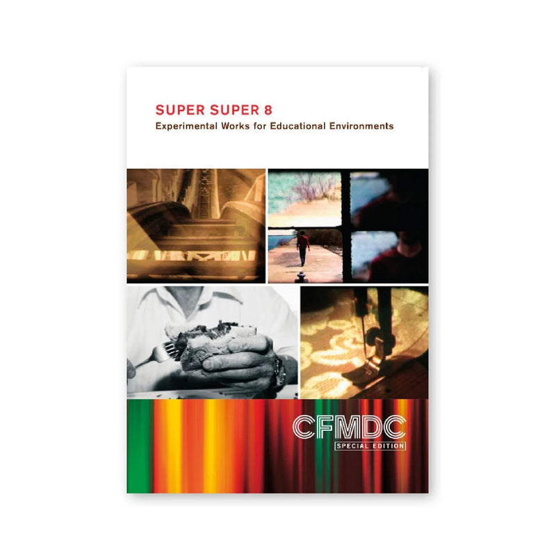 Super Super 8: Experimental Works for Educational Environments