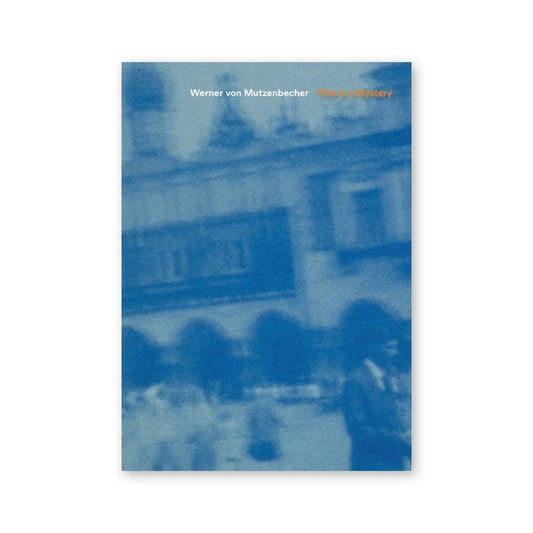 Werner von Mutzenbecher — Film is a Mystery