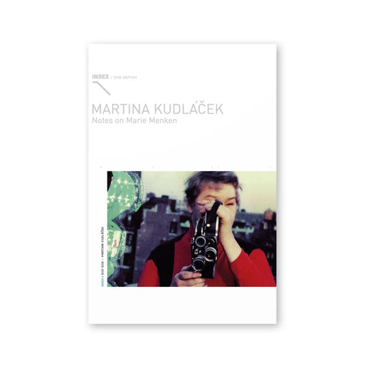 Index 30 : Notes on Marie Menken