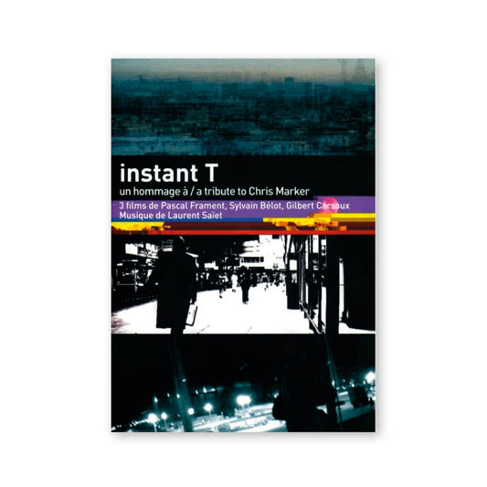instant T - un hommage à Chris Marker