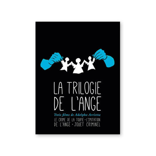 Ado Arrietta — La Trilogie de l'Ange
