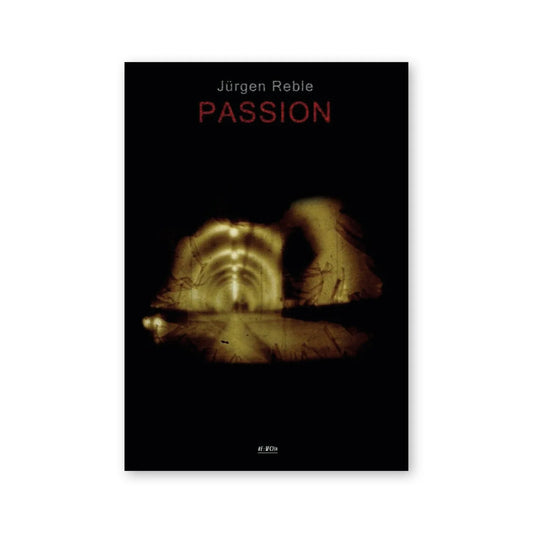 Jürgen Reble — Passion