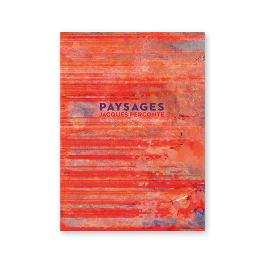Jacques Perconte — Paysages