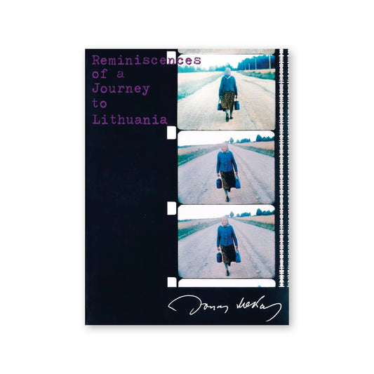 Jonas Mekas — Reminiscences of a Journey to Lithuania