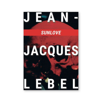 Jean-Jacques Lebel — Sunlove