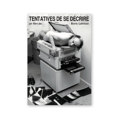 Boris Lehman — Tentatives de se décrire