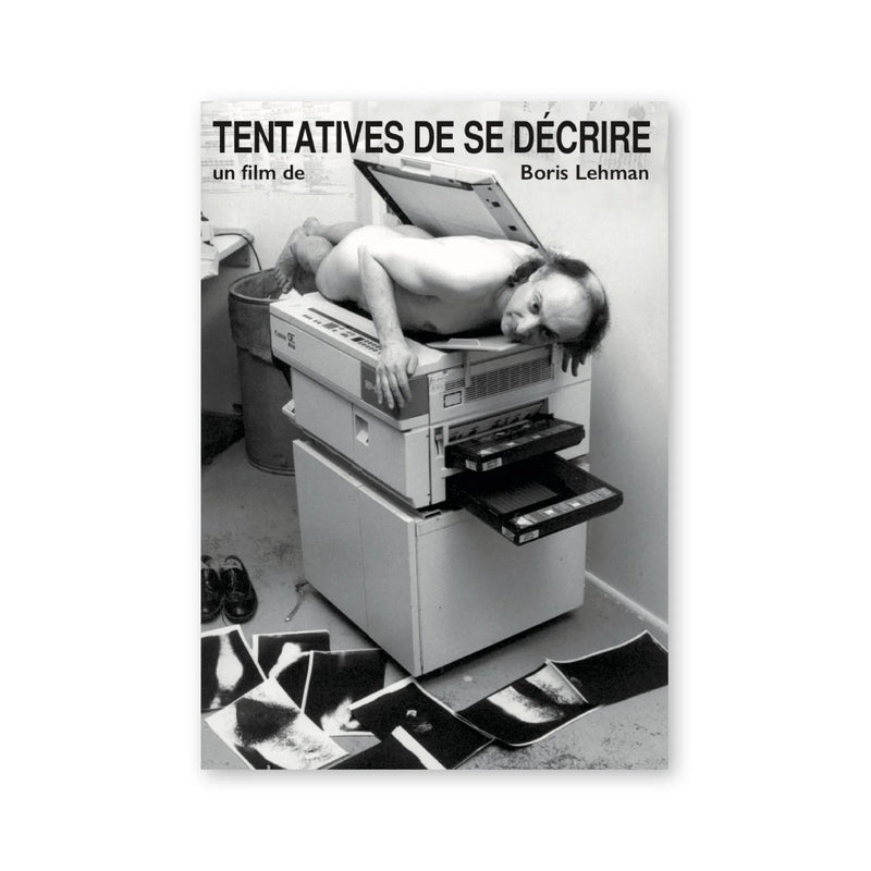 Boris Lehman — Tentatives de se décrire