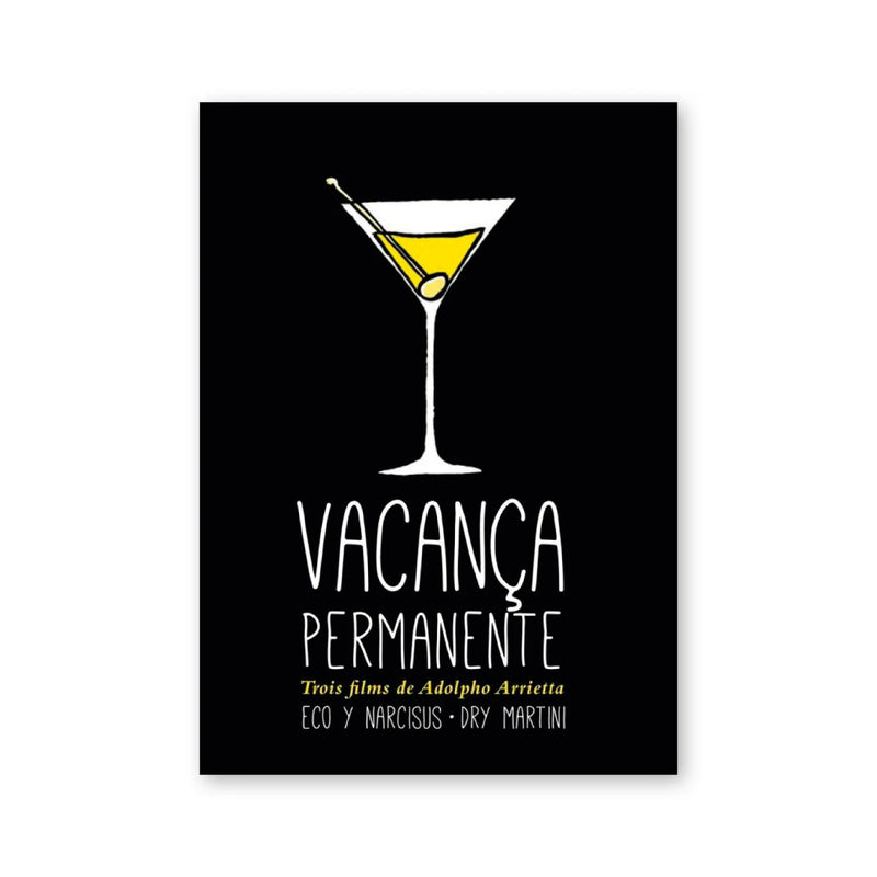 Ado Arrietta — Vacança permanente / Eco y Narciso / Dry Martini