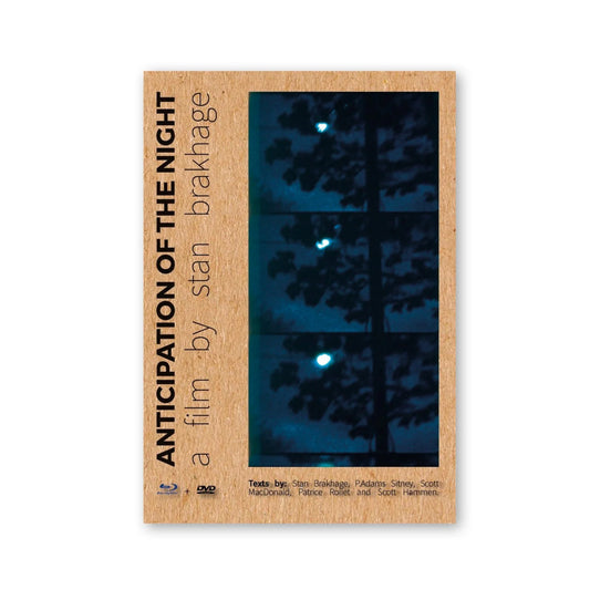 Stan Brakhage — Anticipation of the Night