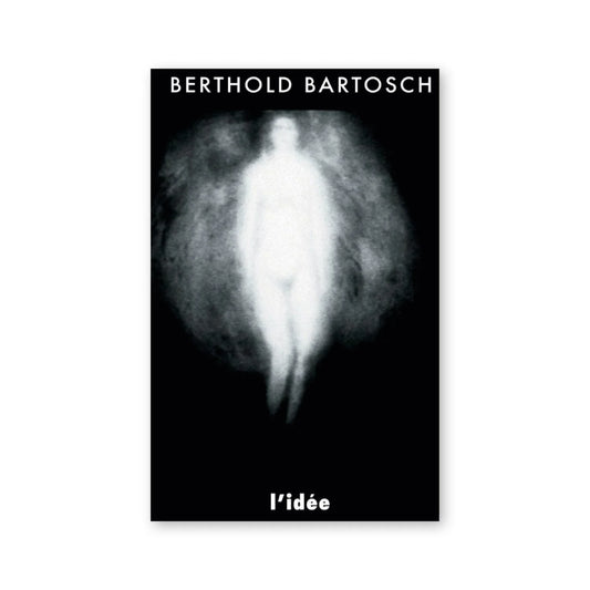 Berthold Bartosch — L'Idée