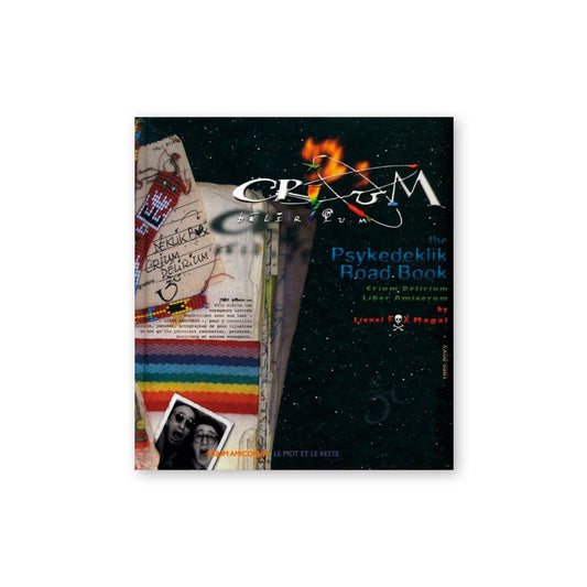 Lionel "Fox" Magal — Crium Delirium Psykedeklik Road