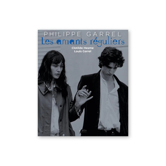 Philippe Garrel — Les amants réguliers