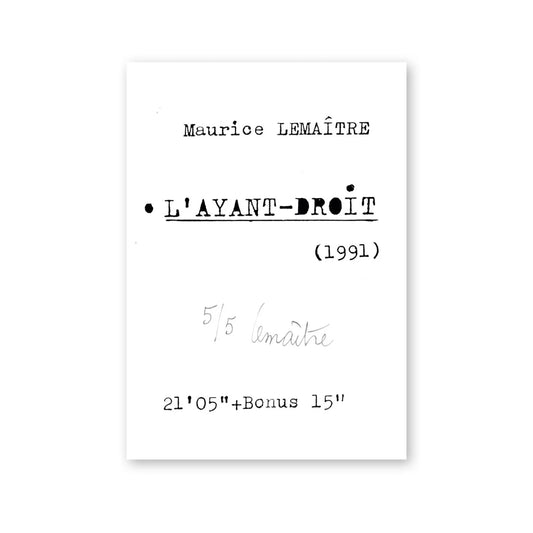 Maurice Lemaître — L'Ayant Droit