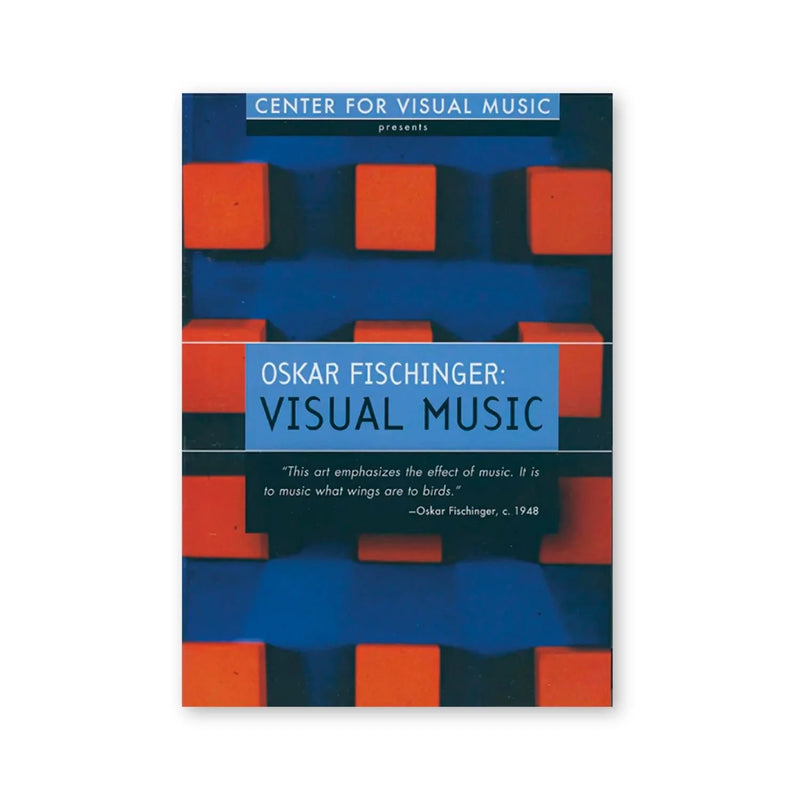 Oscar Fischinger — Visual Music