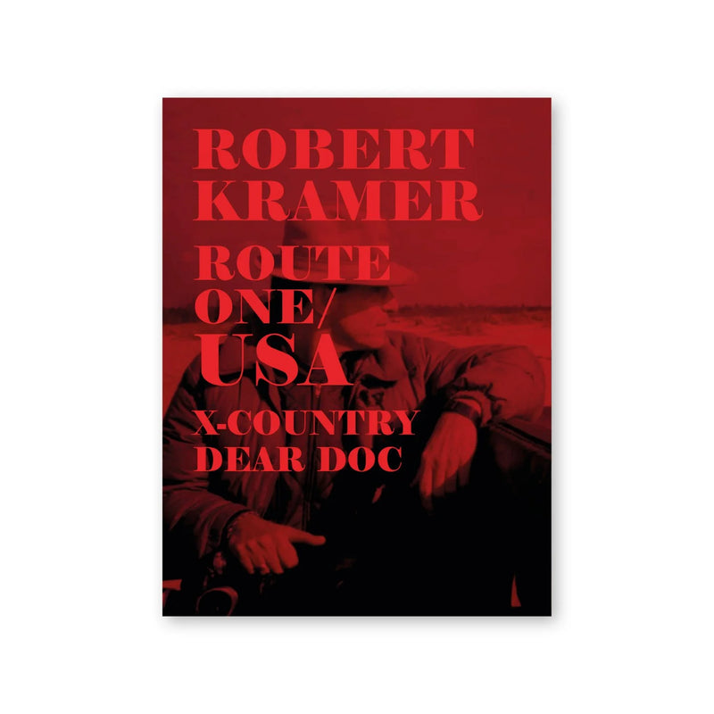 Robert Kramer — Route One/USA (vol. 7)