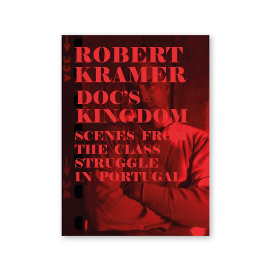 Robert Kramer — Doc's Kingdom (vol.8)