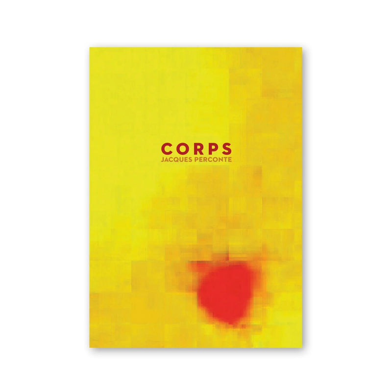 Jacques Perconte — Corps