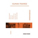 Human Frames: Impermanences